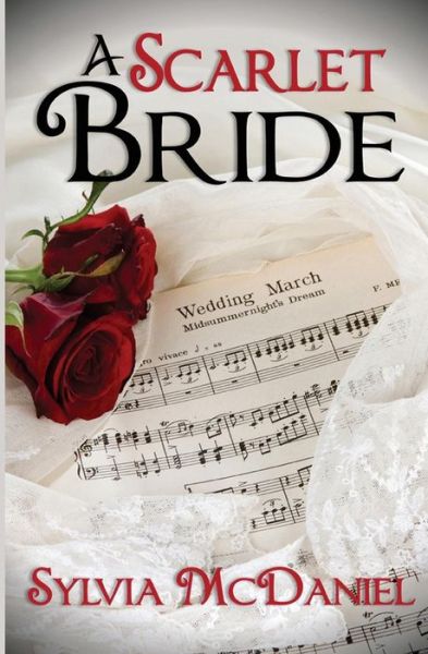 Cover for Sylvia Mcdaniel · A Scarlet Bride (Paperback Book) (2016)