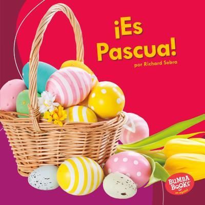 Cover for Richard Sebra · !Es Pascua! (It's Easter!) (Hardcover Book) (2018)