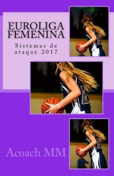 Cover for Acoach Mm · Euroliga femenina (Pocketbok) (2017)