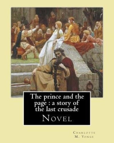 Cover for Charlotte M Yonge · The prince and the page (Paperback Book) (2017)