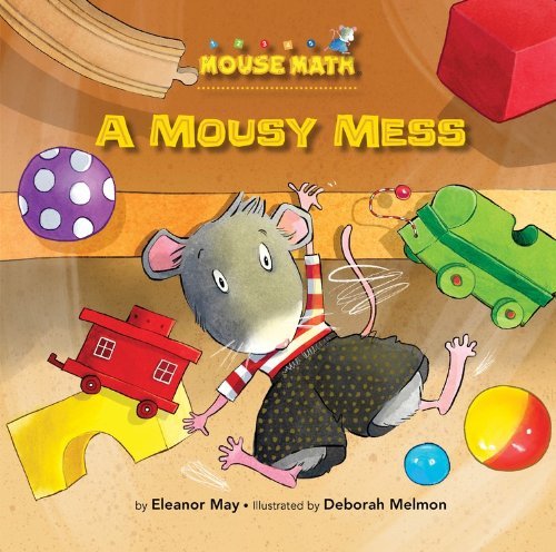 Cover for Laura Driscoll · A Mousy Mess - Mouse Math (Pocketbok) (2014)