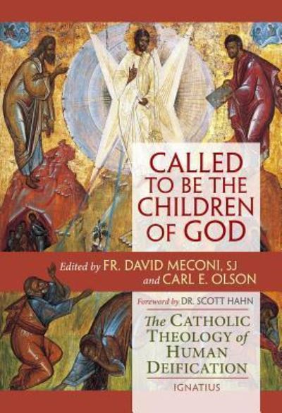 Cover for Carl E. Olson · Called to Be the Children of God (Book) (2016)