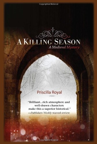 Cover for Priscilla Royal · A Killing Season (Medieval Mysteries) (Gebundenes Buch) (2011)