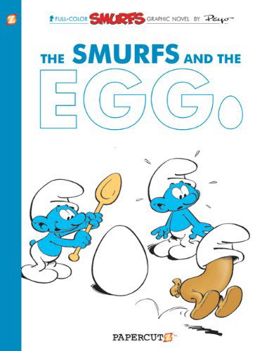 The Smurfs #5: The Smurfs and the Egg - Yvan Delporte - Kirjat - Papercutz - 9781597072472 - tiistai 15. maaliskuuta 2011
