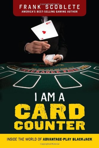 Cover for Frank Scoblete · I Am a Card Counter: Inside the World of Advantage-Play Blackjack! (Paperback Bog) (2014)