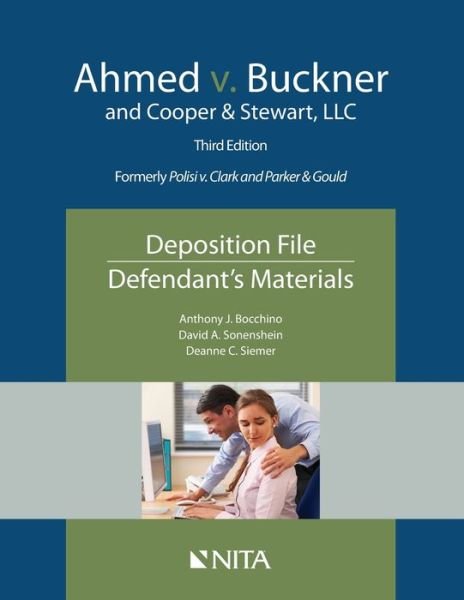 Cover for Anthony J. Bocchino · Ahmed V. Buckner and Cooper and Stewart, LLC Deposition File, Defendant's Materials (Buch) (2019)