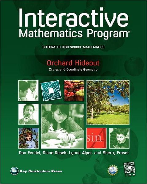 Imp 2e Orchard Hideout Unit Book - Diane Resek - Books - Key Curriculum Press - 9781604400472 - February 10, 2011