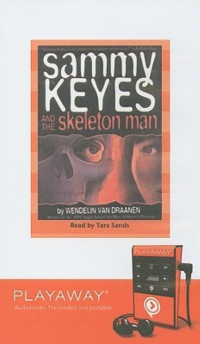 Cover for Wendelin Van Draanen · Sammy Keyes and the Skeleton Man (N/A) (2008)