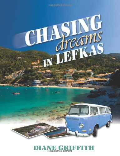 Cover for Diane Griffith · Chasing Dreams in Lefkas (Paperback Book) (2008)
