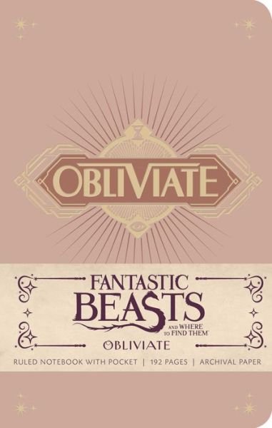 Cover for Insight Editions · Fantastic Beasts and Where to Find Them: Obliviate Hardcover Ruled Notebook - Harry Potter (Gebundenes Buch) (2016)