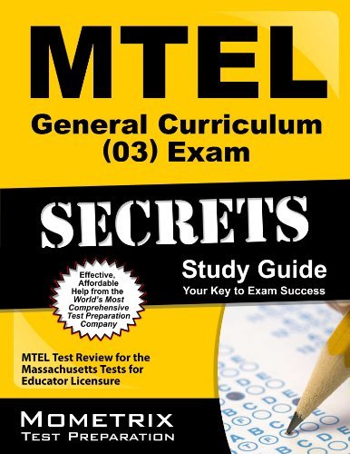 Cover for Mtel Exam Secrets Test Prep Team · Mtel General Curriculum (03) Exam Secrets Study Guide: Mtel Test Review for the Massachusetts Tests for Educator Licensure (Pocketbok) (2023)