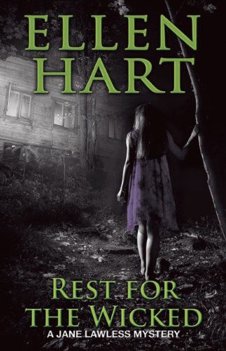 Cover for Ellen Hart · Rest for the Wicked (A Jane Lawless Mystery) (Paperback Book) (2014)