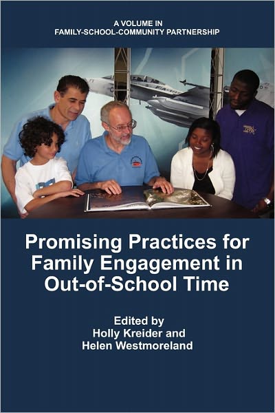 Cover for Holly Kreider · Promising Practices for Family Engagement in Out-of-school Time (Paperback Book) (2011)