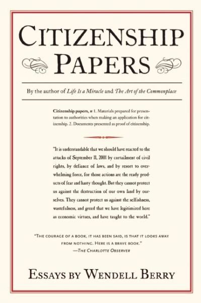 Cover for Wendell Berry · Citizenship Papers: Essays (Paperback Bog) (2014)
