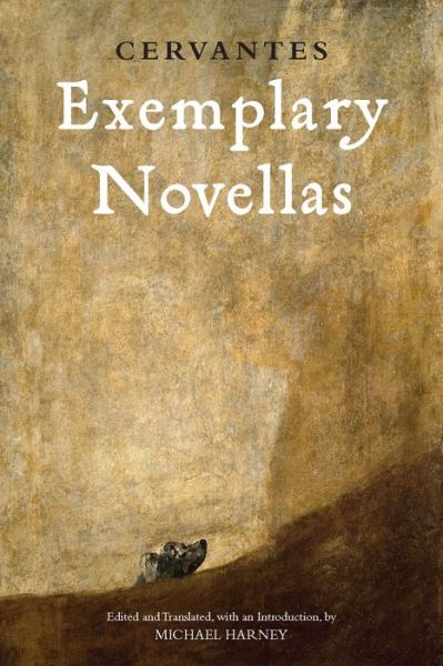 Cover for Cervantes · Exemplary Novellas (Paperback Book) (2016)