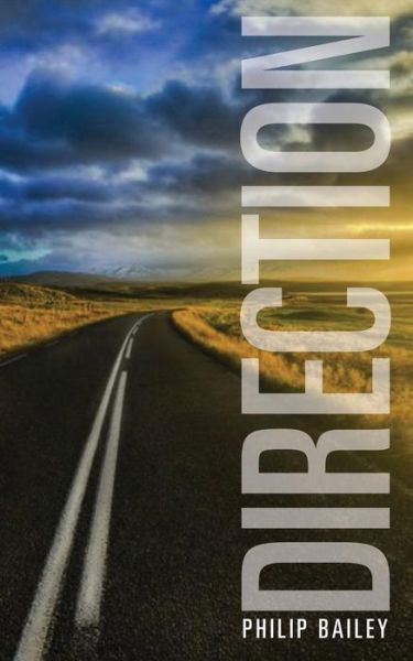 Cover for Philip Bailey · Direction (Paperback Bog) (2013)