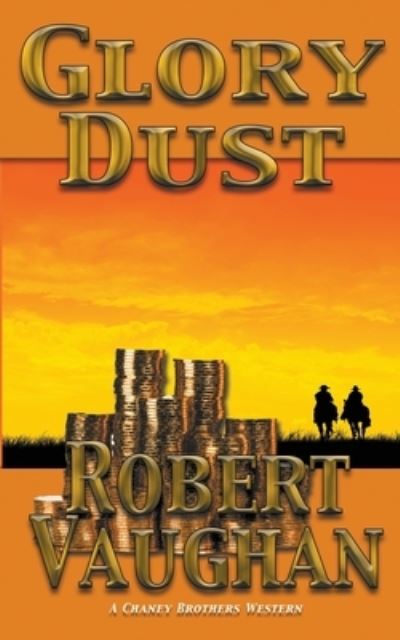 Cover for Robert Vaughan · Glory Dust (Paperback Book) (2019)