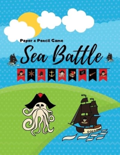 Cover for Jhon Recardo · Sea Battle Paper &amp; Pencil Game (Paperback Book) (2020)