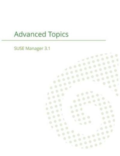Cover for Suse Manager Team · SUSE Manager 3.1 (Taschenbuch) (2017)