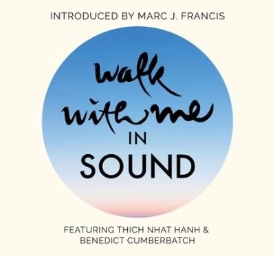 Cover for Thich Nhat Hanh · Walk with Me in Sound (CD) (2021)