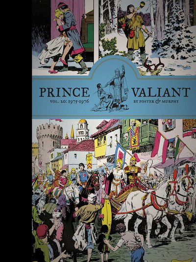 Prince Valiant Vol. 20: 1975-1976 - Hal Foster - Kirjat - Fantagraphics - 9781683962472 - torstai 28. marraskuuta 2019