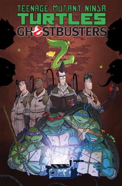 Cover for Erik Burnham · Teenage Mutant Ninja Turtles / Ghostbusters, Vol. 2 - TMNT / Ghostbusters (Taschenbuch) (2018)