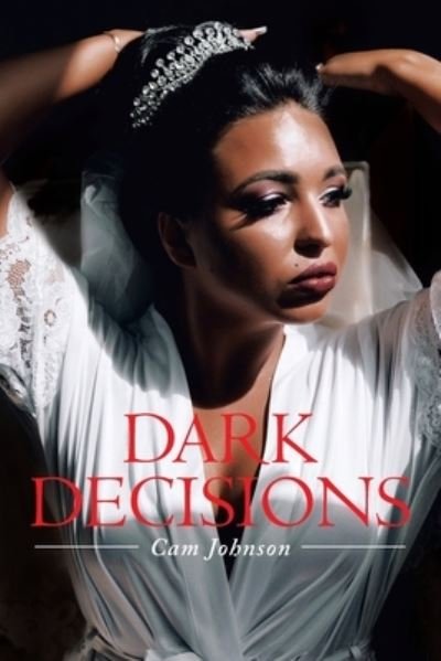 Cover for Cam Johnson · Dark Decisions (Pocketbok) (2020)