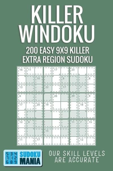 Killer Windoku - Sudoku Mania - Books - Independently Published - 9781704924472 - November 3, 2019