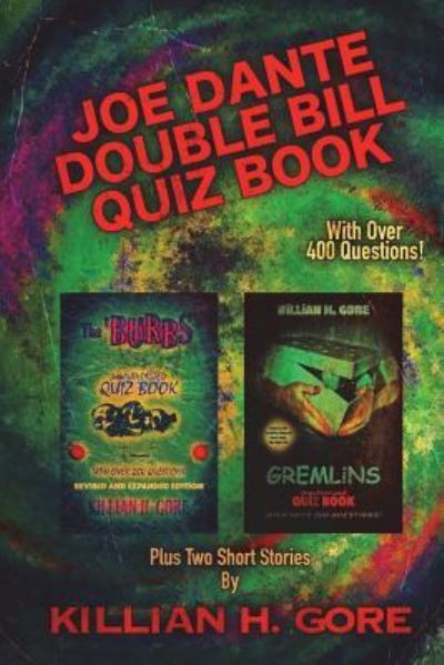 Cover for Killian H. Gore · Joe Dante Double Bill Quiz Book (Paperback Book) (2018)