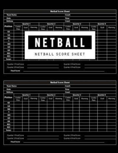 Cover for BG Publishing · Netball Score Sheet (Pocketbok) (2018)