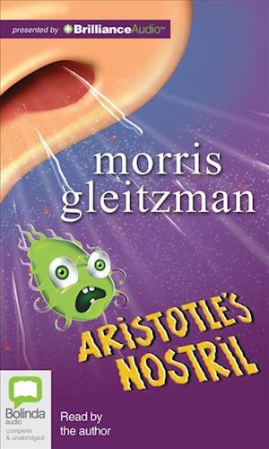 Cover for Morris Gleitzman · Aristotle's Nostril (Audiobook (CD)) [Unabridged edition] (2012)