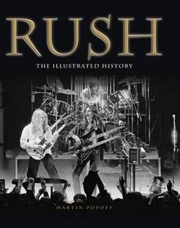 Cover for Rush · Illustrated History (Bog) (2013)