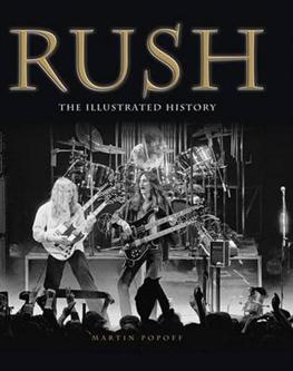 Cover for Rush · Illustrated History (Buch) (2013)