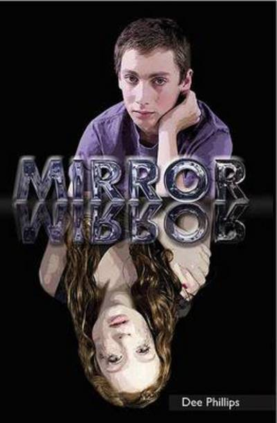 Cover for Dee Phillips · Mirror - Right Now! (Paperback Book) (2016)