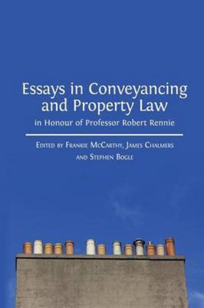 Cover for Stephen Bogle · Essays in Conveyancing and Property Law in Honour of Professor Robert Rennie (Paperback Book) (2015)