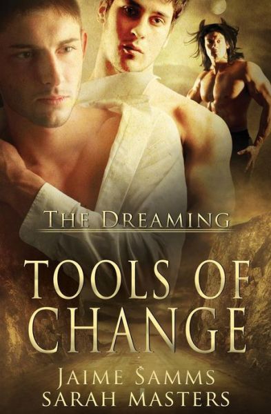 Cover for Sarah Masters · The Dreaming: Tools of Change (Paperback Book) (2015)