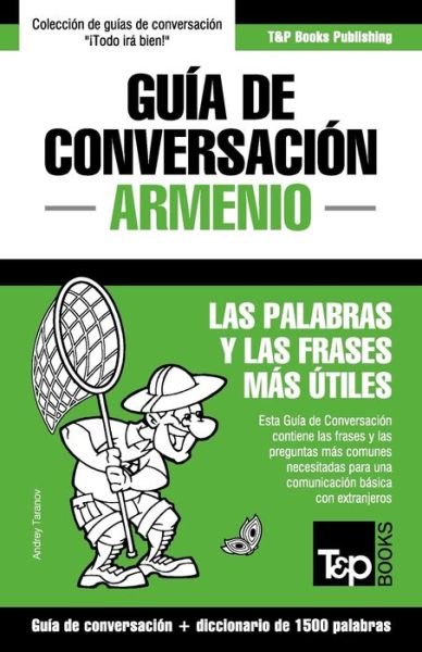 Cover for Andrey Taranov · Guía de Conversación Español-Armenio y diccionario conciso de 1500 palabras (Book) [Spanish edition] (2015)