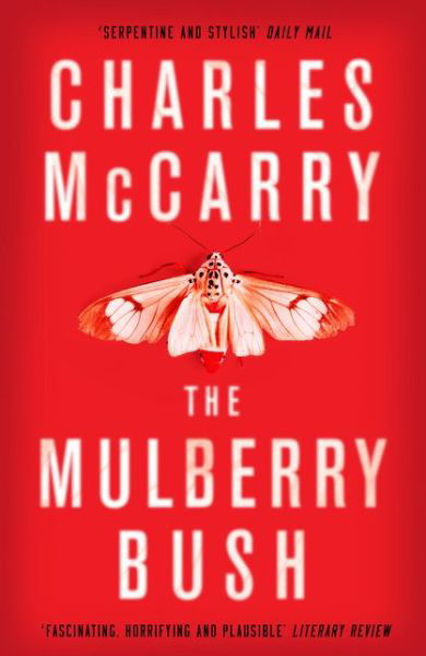 Cover for Charles McCarry · The Mulberry Bush (Paperback Book) (2016)