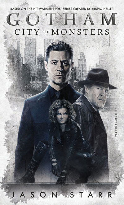 Cover for Jason Starr · Gotham: City of Monsters (Paperback Book) (2018)