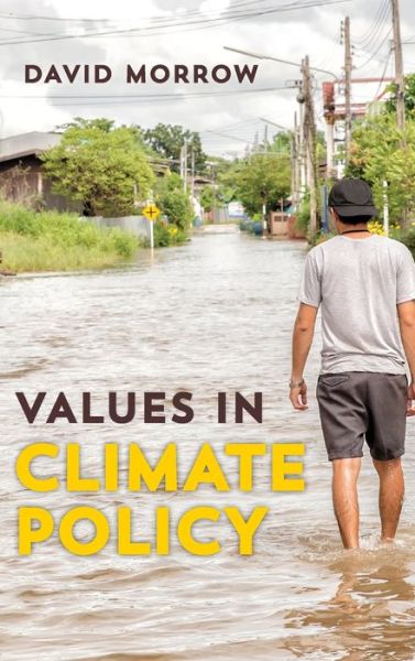 Cover for David Morrow · Values in Climate Policy (Hardcover Book) (2019)