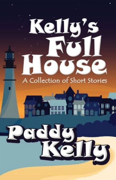 Cover for Paddy Kelly · Kelly's Full House (Paperback Book) (2018)