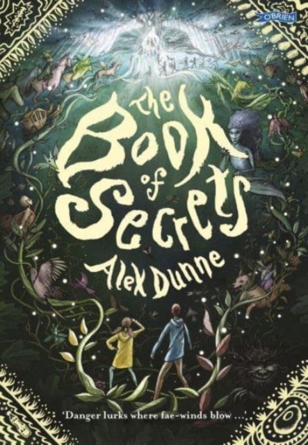 Cover for Alex Dunne · The Book of Secrets - The Book of Secrets (Paperback Book) [2 New edition] (2023)