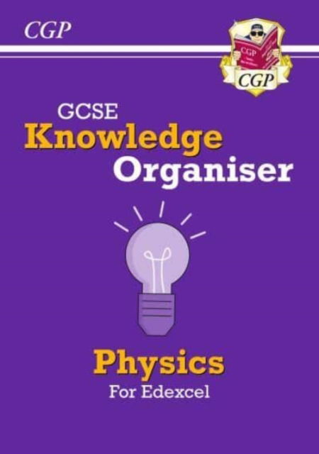 GCSE Physics Edexcel Knowledge Organiser - CGP Edexcel GCSE Physics - CGP Books - Books - Coordination Group Publications Ltd (CGP - 9781789088472 - November 30, 2021