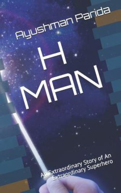 Cover for Ayushman Parida · H Man (Paperback Book) (2018)