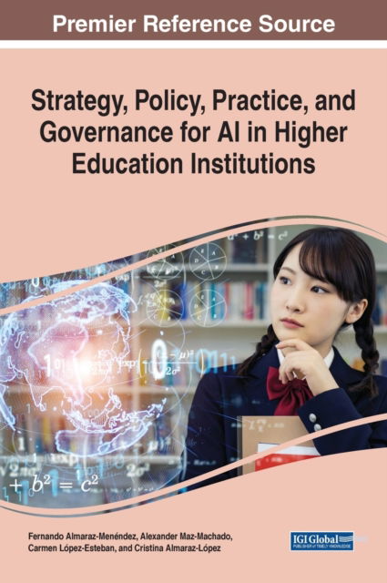 Cover for Menendez  Goel  Rahm · Strategy, Policy, Practice, and Governance for AI in Higher Education Institutions - e-Book Collection - Copyright 2022 (Hardcover Book) (2022)