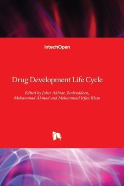 Cover for Juber Akhtar · Drug Development Life Cycle (Innbunden bok) (2022)