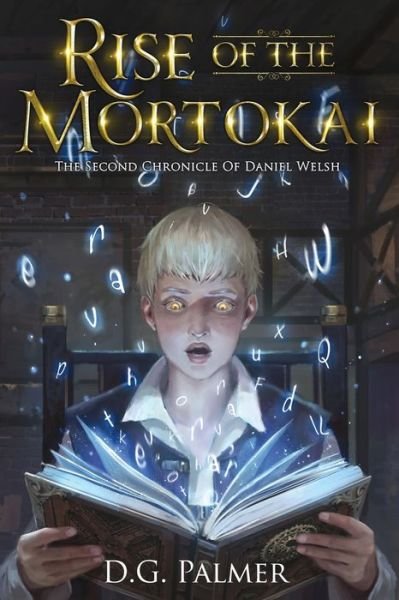 Cover for D G Palmer · Rise of The Mortokai (Paperback Book) (2021)