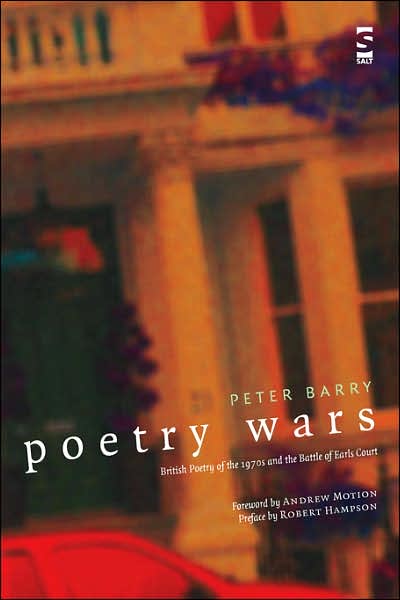 Cover for Peter Barry · Poetry Wars: British Poetry of the 1970s and the Battle of Earls Court (Pocketbok) (2006)