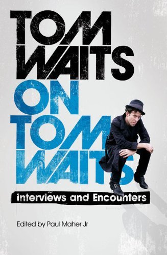 Cover for Tom Waits · Tom Waits on Tom Waits (Taschenbuch) (2011)