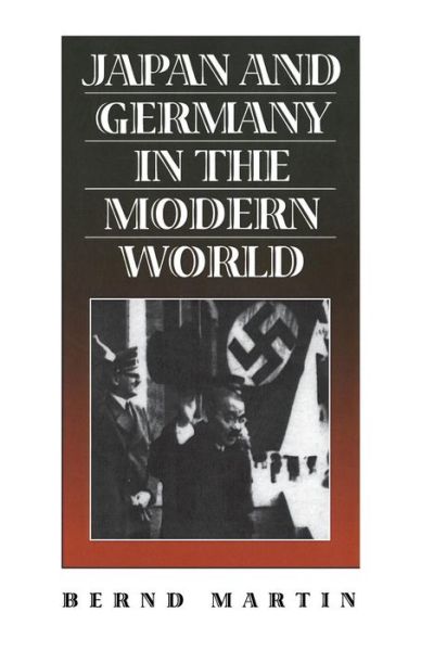 Cover for Bernd Martin · Japan and Germany in the Modern World (Paperback Book) (2005)